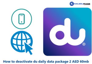 Read more about the article How to deactivate du daily data package 2 AED 60mb 2023