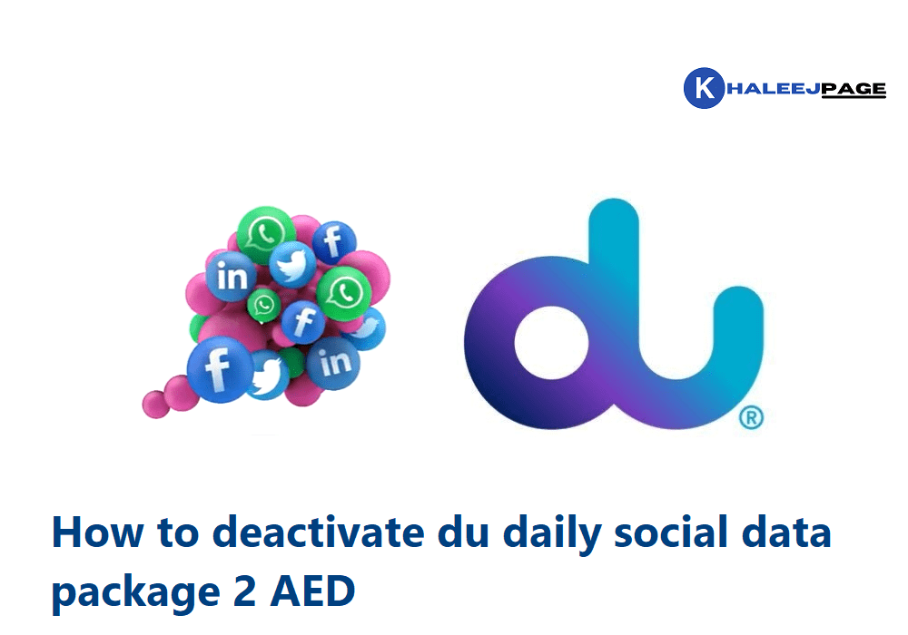 Read more about the article How to deactivate du daily social data package 2 AED