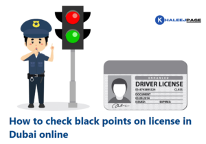 Read more about the article How to check black points on license in Dubai online
