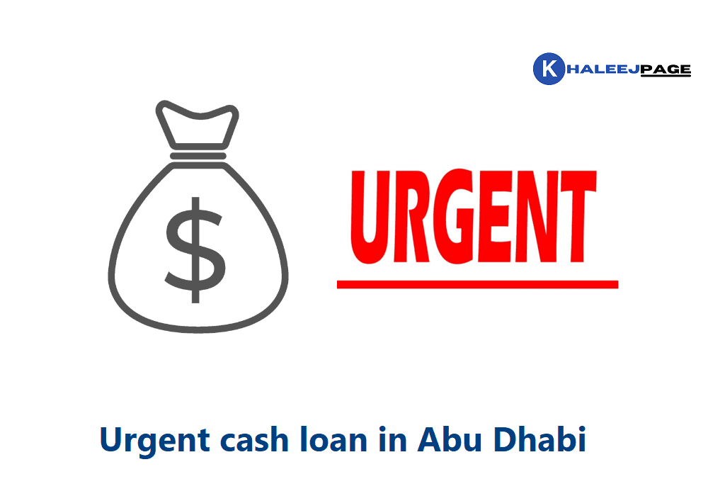 You are currently viewing Urgent cash loan in Abu Dhabi online