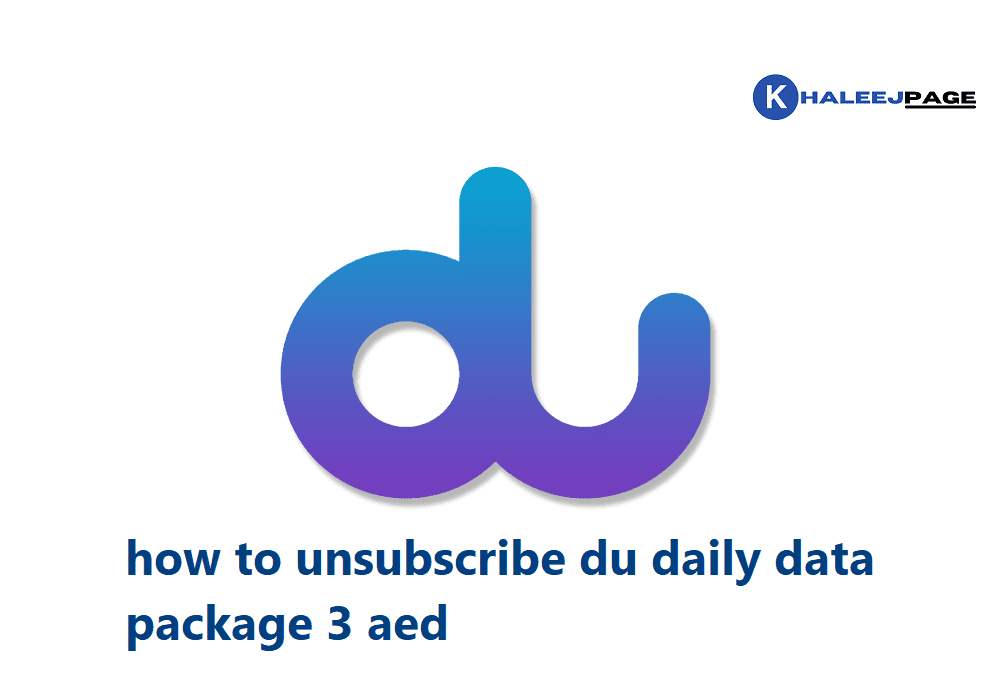 Read more about the article how to unsubscribe du daily data package 3 aed